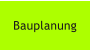 Bauplanung